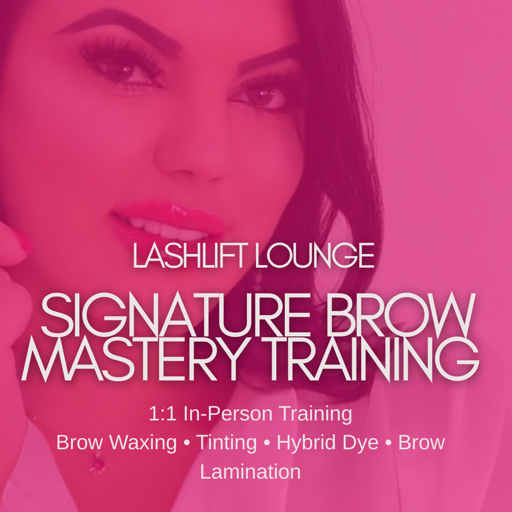 2 Day 1.1 Lashlift Lounge Signature Brow Mastery Training
 (deposit only)