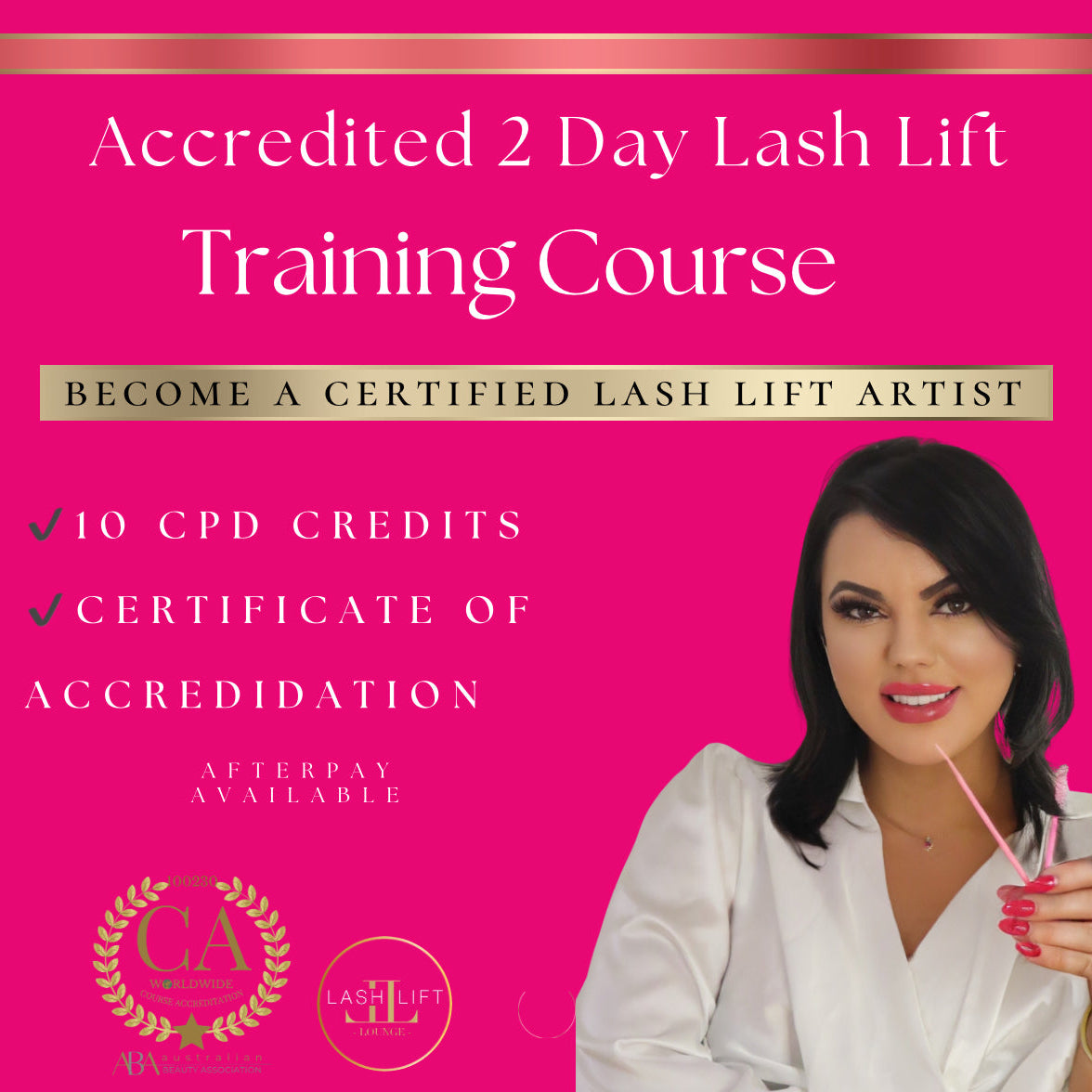 Accredited 2 Day Lash Lift & Tint Training (In Person)
