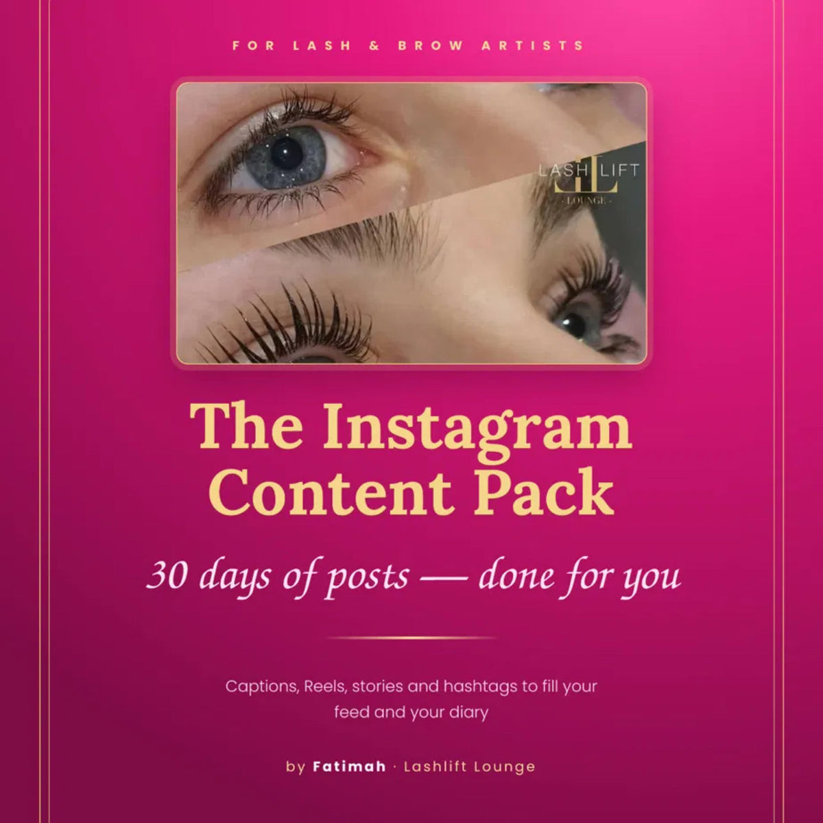 The Instagram Content Pack — 30 Days of Posts for Lash & Brow Artists